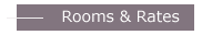 Rooms and rates